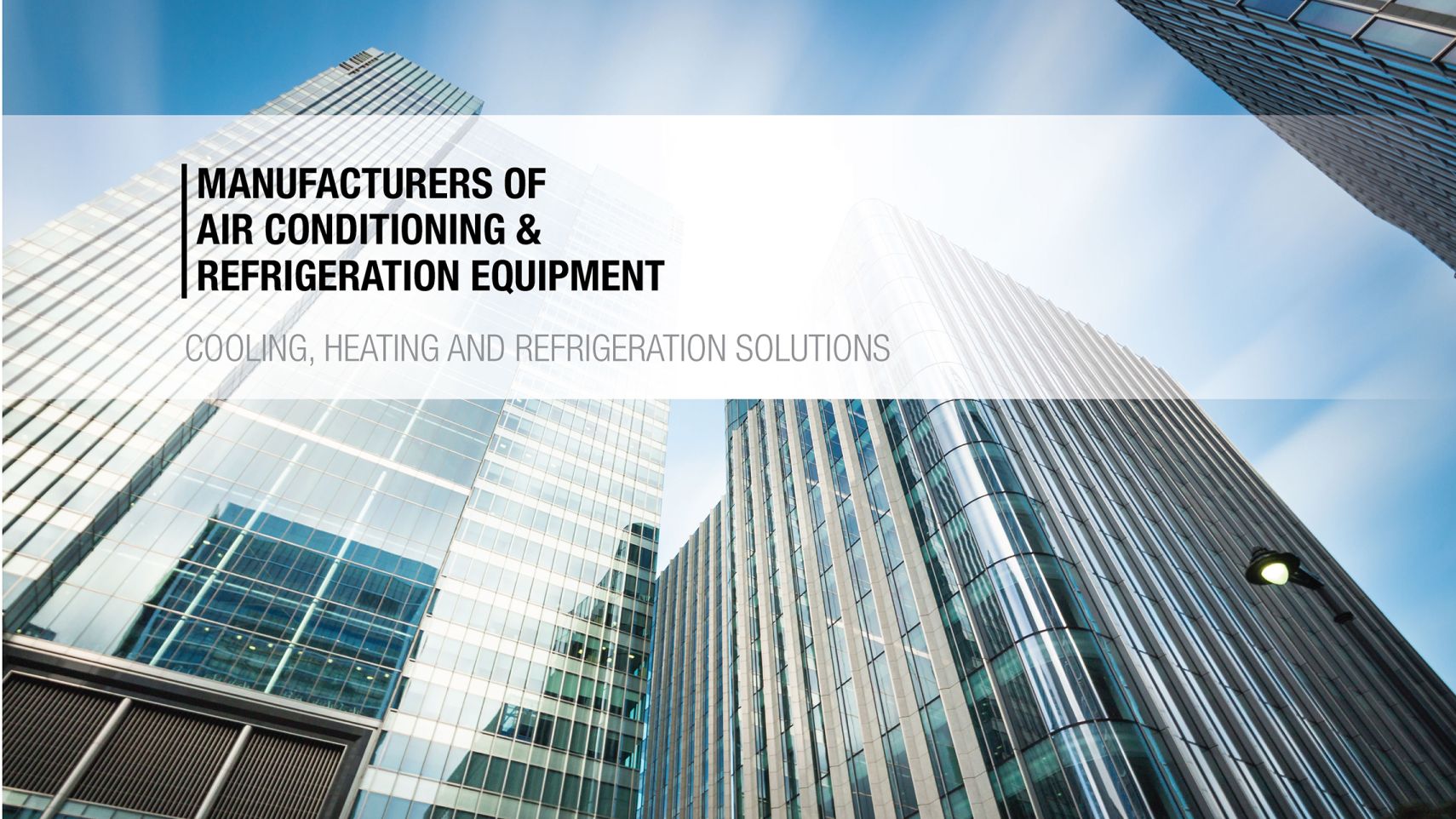 TEV Limited Manufacturers of Air Conditioning and Refrigeration Equipment